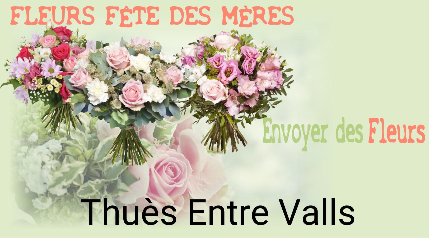 Bouquet de Fête des Mères livré à Thuès-Entre-Valls